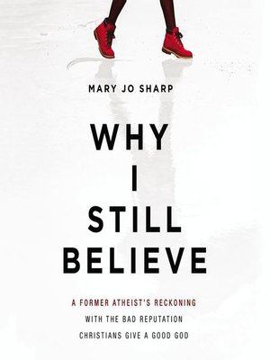 cover image of Why I Still Believe